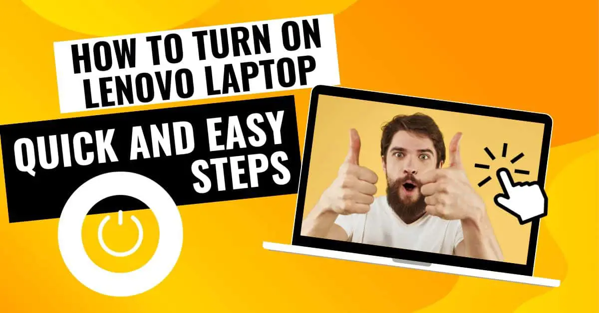 How to Turn on Lenovo Laptop