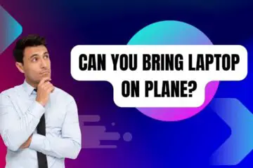 Can you bring laptop on plane?