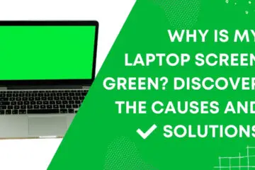 Why is my laptop screen green_ discover the causes and solutions