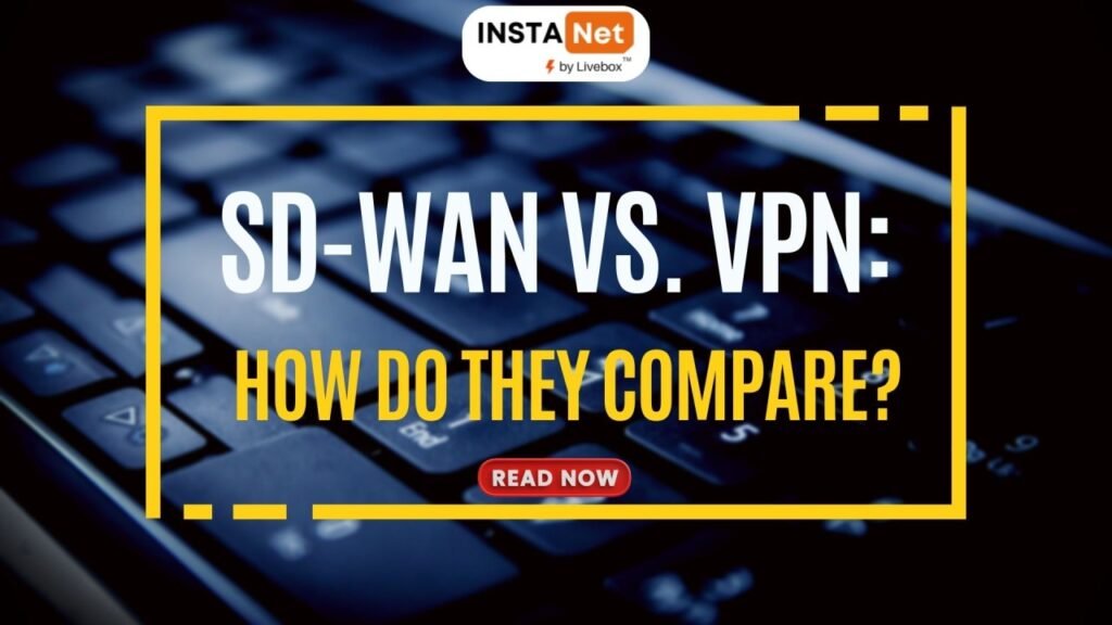 Sd Wan Vs Vpn